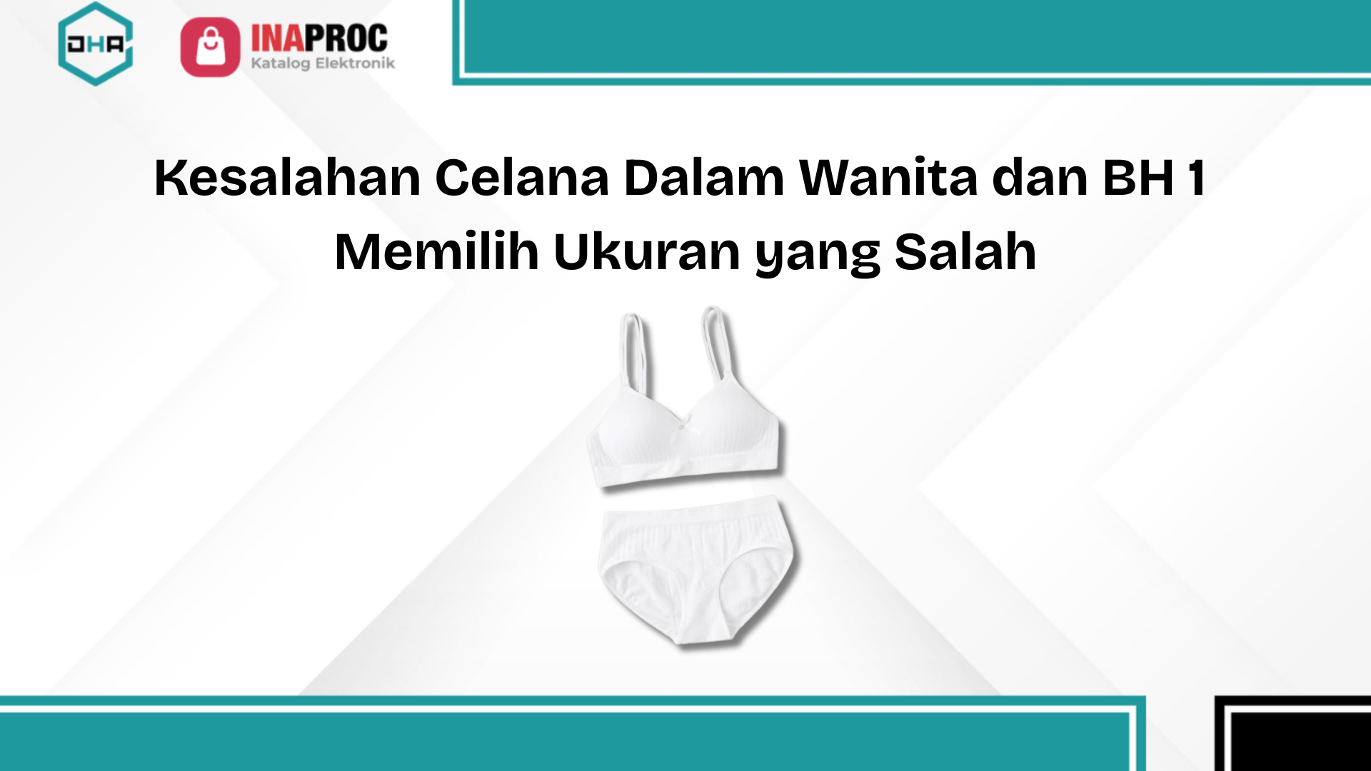 Celana Dalam Wanita dan BH