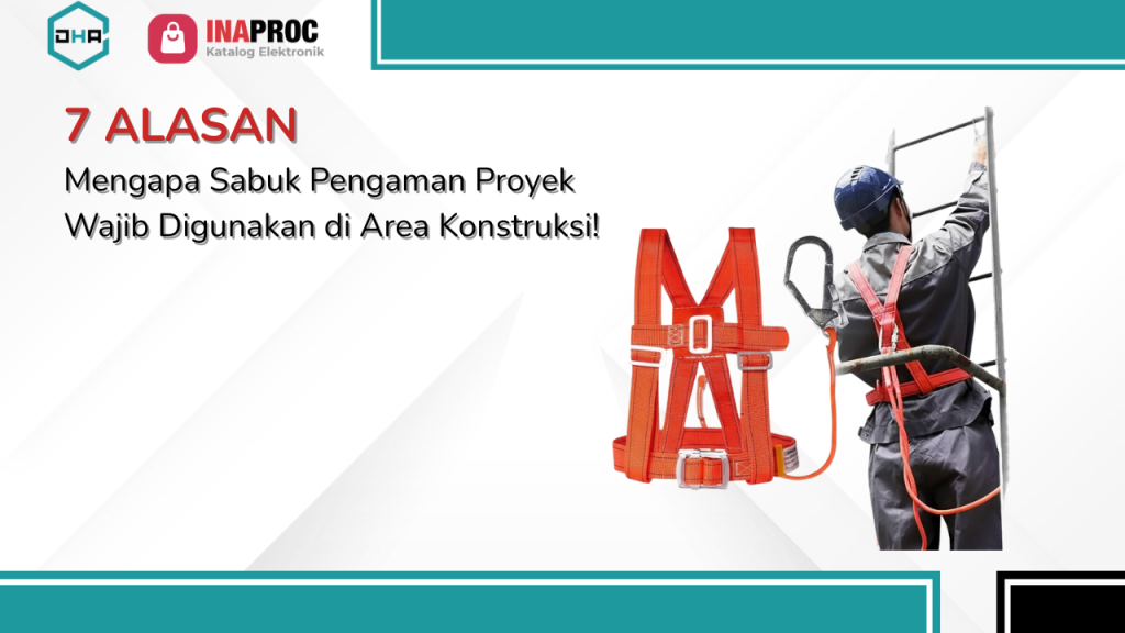 sabuk pengaman proyek