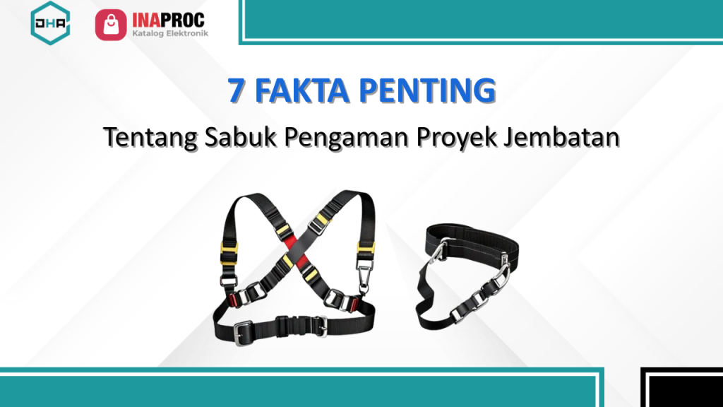 sabuk pengaman proyek jembatan