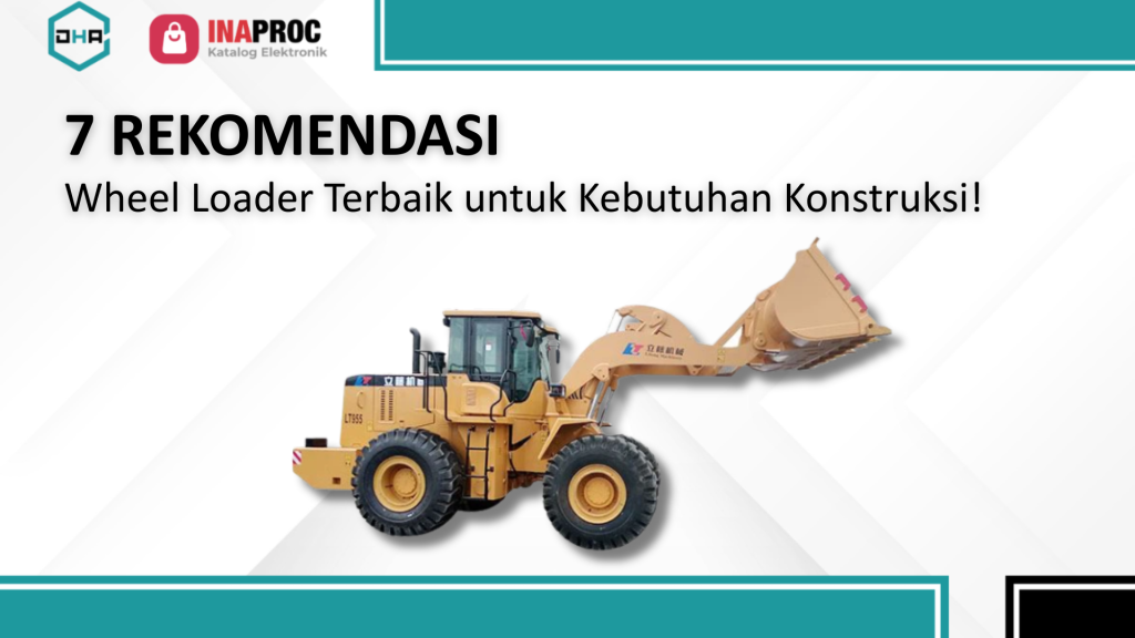 Wheel Loader Terbaik
