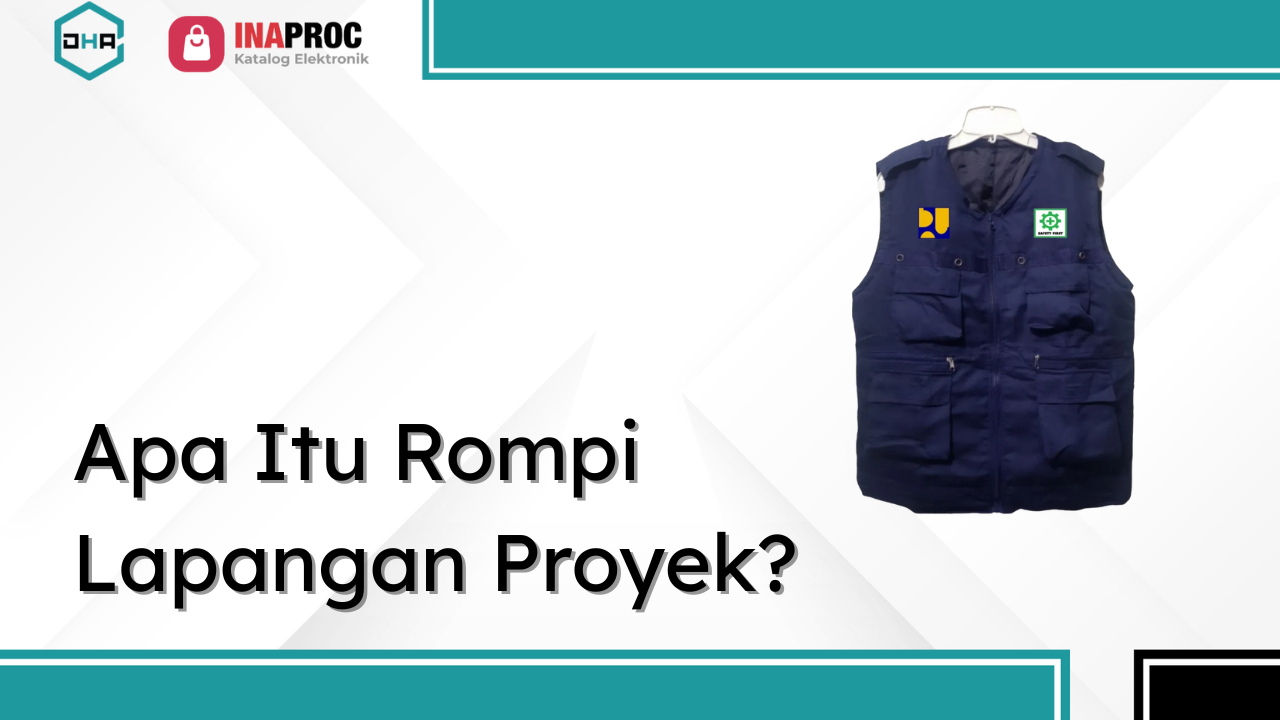 Lihat detail Produk Rompi Lapangan Proyek kami di e-Katalog Inaproc Damar Hanjaya Abadi