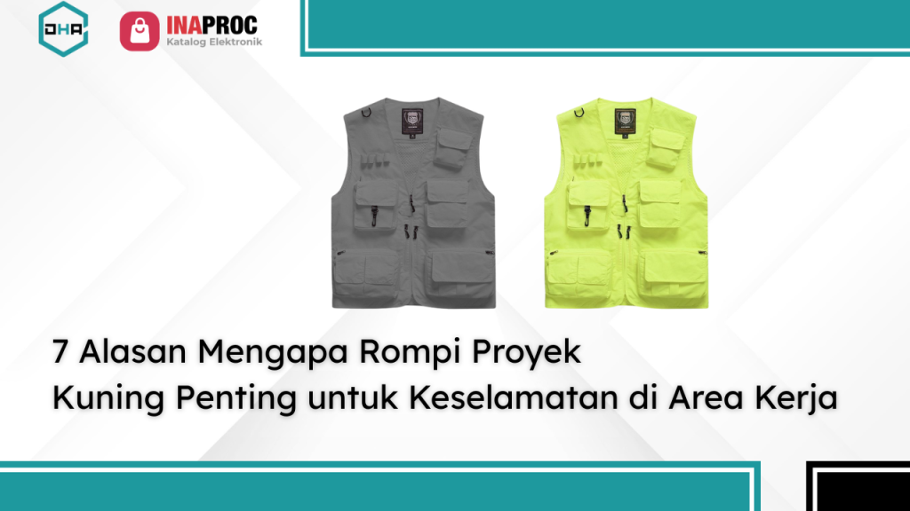 Lihat detail Produk Rompi Proyek Kuning kami di e-Katalog Inaproc Damar Hanjaya Abadi