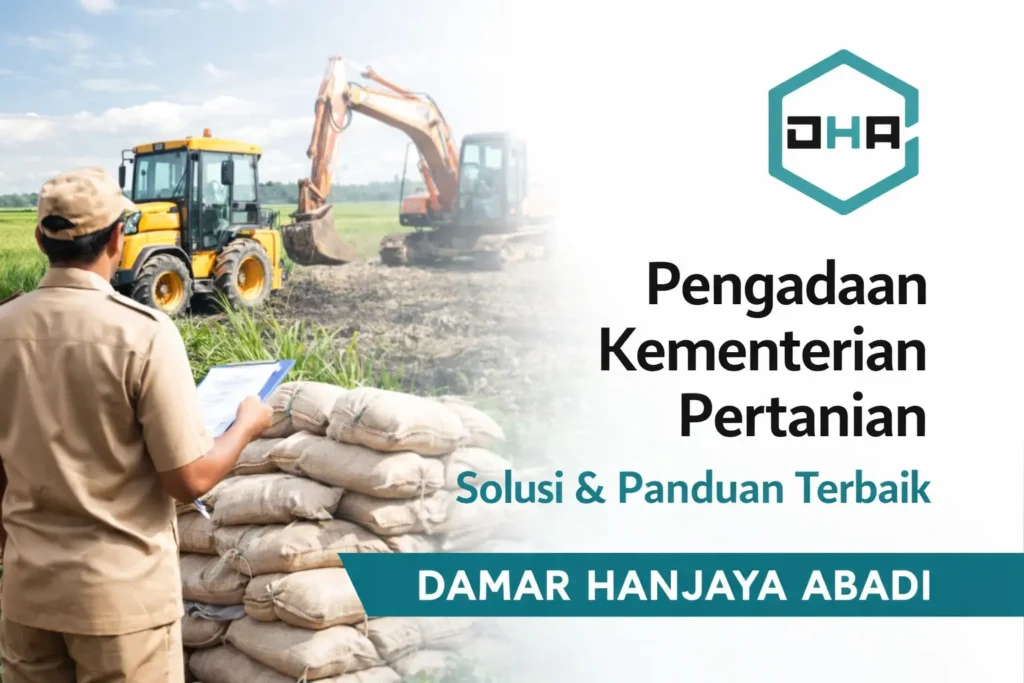 Pengadaan Kementerian Pertanian bersama vendor terpercaya Damar Hanjaya Abadi untuk kebutuhan alat pertanian dan pengadaan pemerintah