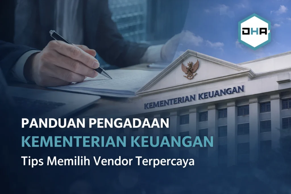 Ilustrasi pengadaan Kementerian Keuangan dan proses pemilihan vendor pemerintah