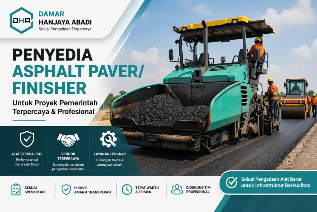 Penyedia asphalt paver/finisher terpercaya untuk proyek pemerintah oleh Damar Hanjaya Abadi