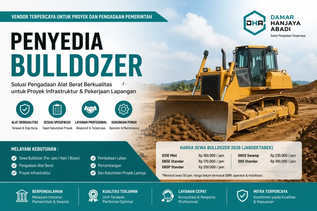 Penyedia bulldozer terpercaya untuk pengadaan pemerintah oleh Damar Hanjaya Abadi
