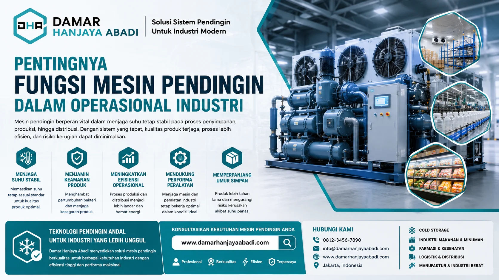 Jenis Penggunaan Mesin Pendingin di Berbagai Industri untuk sektor makanan dan minuman, farmasi, logistik, manufaktur, supermarket, serta rumah sakit guna menjaga kualitas produk dan stabilitas suhu operasional.