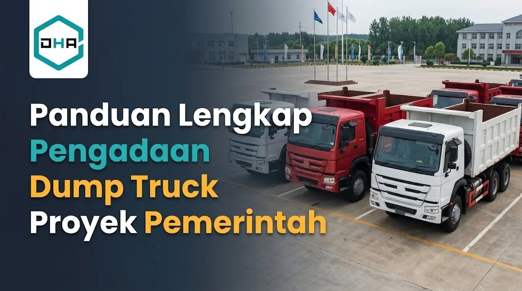 Panduan pengadaan dump truck proyek pemerintah melalui portal resmi