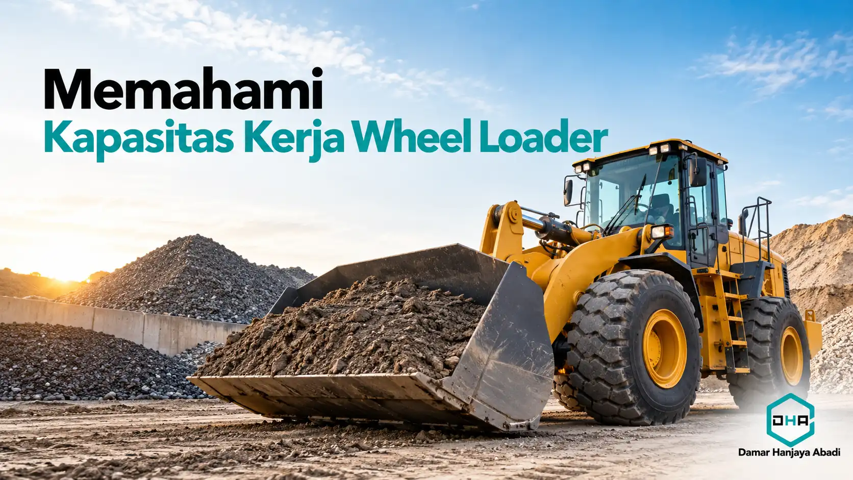 Jual wheel loader berdasarkan kapasitas kerja untuk kebutuhan proyek